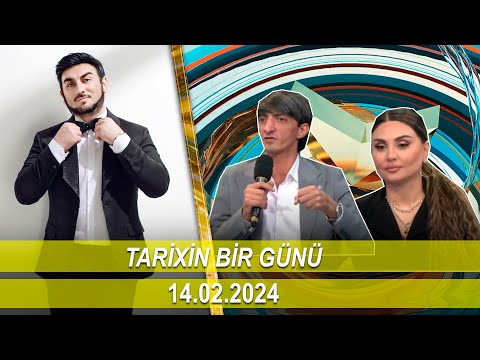 Tarixin Bir Günü (14.02.2024) Sebnem Tovuzlu, Balaeli