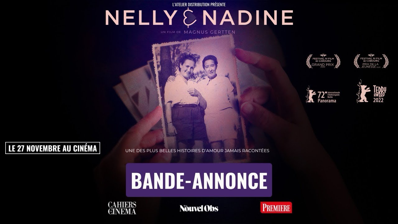 Miniature de la vidéo NELLY & NADINE - Bande-annonce du film Nelly & Nadine