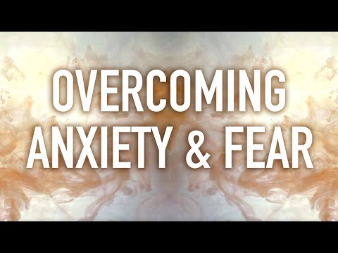Guided Mindfulness Meditation on Overcoming Anxiety and Fear