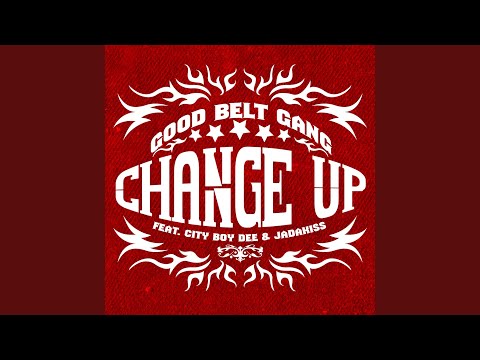 Change Up (feat. City Boy Dee & Jadakiss)