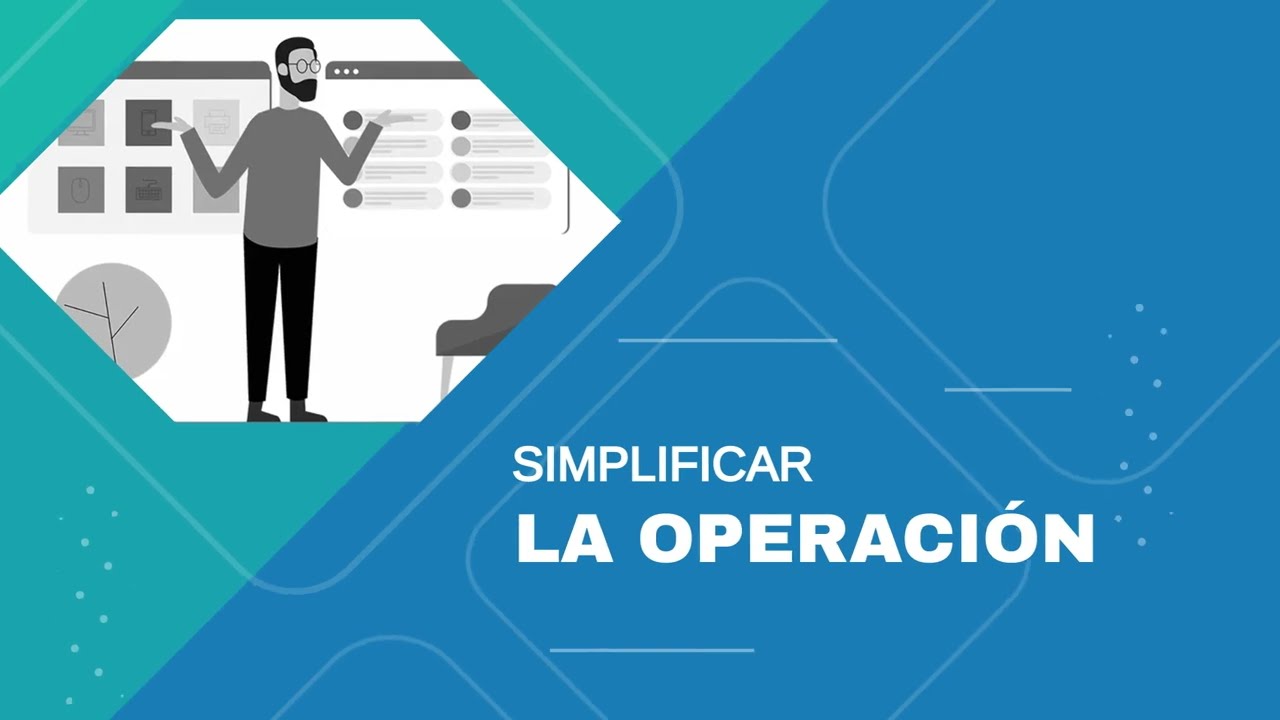 Retos de Negocio - Simplificar la operación