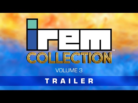 Irem Collection Volume 3 | Launch Trailer