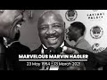 Marvelous Marvin Hagler REST IN POWER Tribute To A Legend