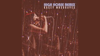 Kacey Musgraves, Violents - High Horse