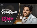 Gurnam Bhullar Gustakhiyan Official Video Punjabi Song 2020