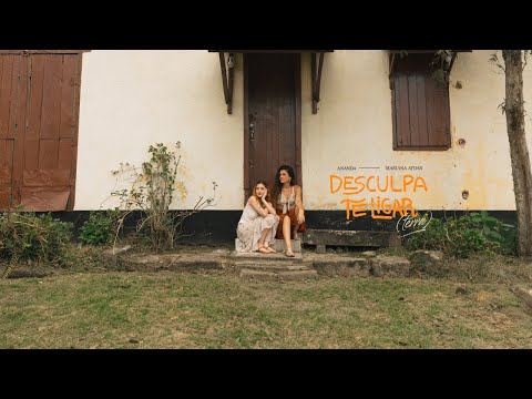 Ananda, Mariana Aydar - Desculpa te ligar (Terra) - (Official Music Video)
