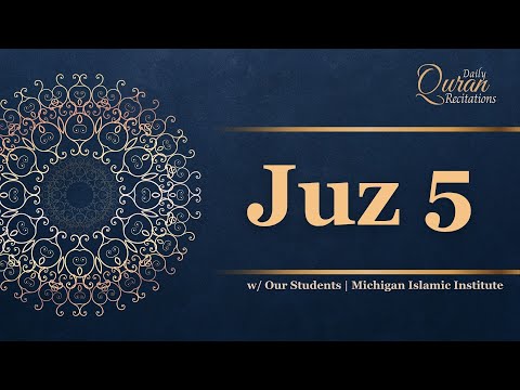 Juz 5 - Daily Quran Recitations | Miftaah Institute