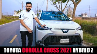 Toyota Corolla Cross 2021 | Hybrid Z | New Car Review | CarDealer | Mehedy Hassan