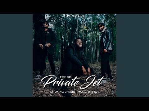 Private Jet (feat. Optimist Music ZA & DJ TH)