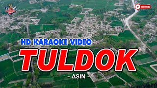 Download lagu TULDOK || Asin || HD KARAOKE VIDEO #instrumental #karaoke #minusone #cover #karaokesongs #lyrics mp3 Download lagu TULDOK || Asin || HD KARAOKE VIDEO #instrumental #karaoke #minusone #cover #karaokesongs #lyrics mp3