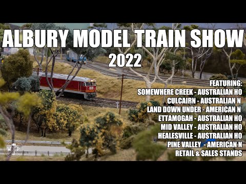 Albury Model Train Show - 2022