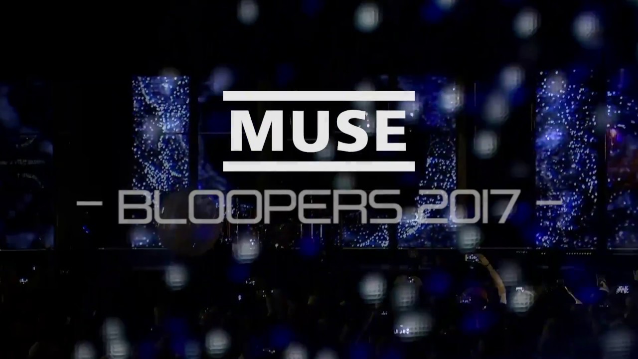 Muse - Bloopers/Funny Moments 2017