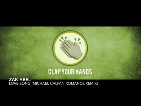 Zak Abel - Love Song (Michael Calfan Romance Remix)