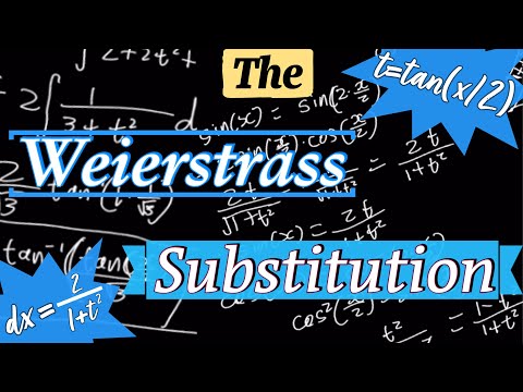Introduction to the Weierstrass Substitution