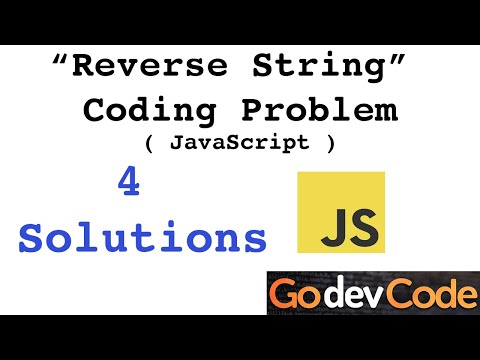 Reverse A String In Javascript 4 Solutions Leetcode Freecodecamp