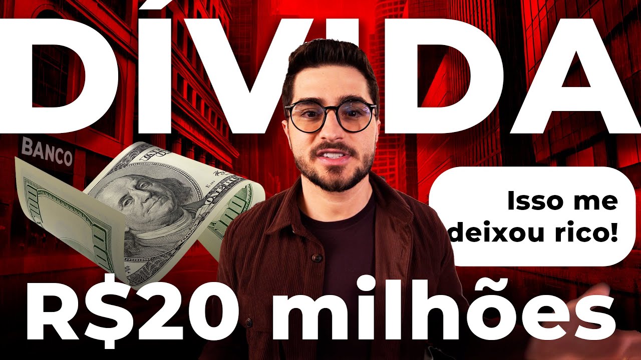 Peguei R$ 20 MILHÕES em DÍVIDA (Isso Me Deixou Rico)