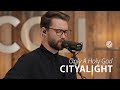 CityAlight - Only A Holy God - CCLI sessions