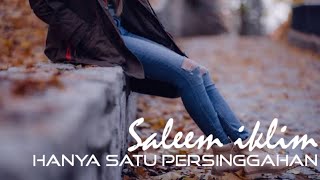 Download lagu Saleem iklim - Hanya satu persinggahan ( lirik ) | Cover by Els warouw mp3