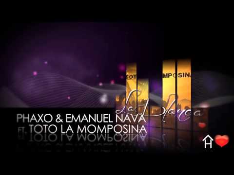 Phaxo & Emanuel Nava feat. Toto La Momposina - La Blanca
