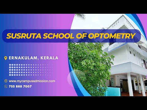Susruta School of Optometry-Ernakulam|Paramedical Colleges in Kerala|mycampousadmission.com