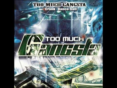 Too Much Gangsta (10e parties) Stokos riddim (Fat-k, Mighty Kalimba)