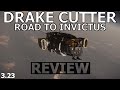 Star Citizen 3 23 10 Minutes Or Less Ship Review Drake Cutter ROAD TO INVICTUS