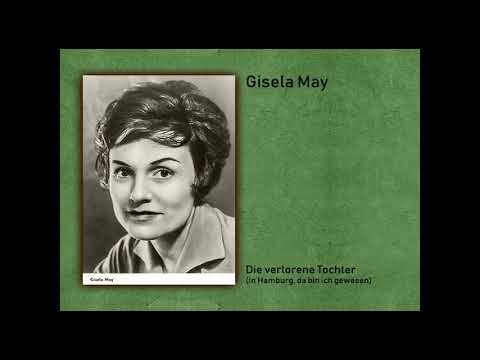 Gisela May   'Die verlorene Tochter'