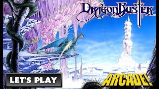 LET'S PLAY: DRAGON BUSTER (ARCADE - With Commentary)