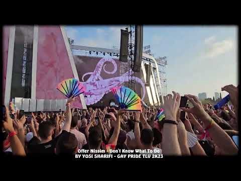 Offer Nissim - Don't Know What To Do 10.6.23