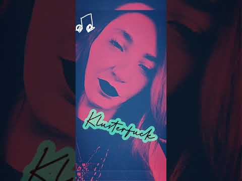 Klusterfuck Music Video