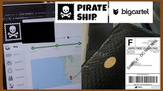 How I print shipping labels, package and ship with Big Cartel Using Pirate Ship