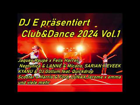 DJ E präsentiert Club&Dance 2024 Vol.1