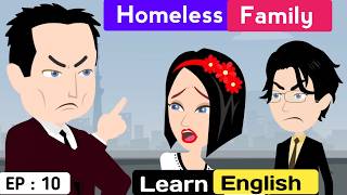 Homeless family part 10 | English story | Learn English | English conversation | English life story
