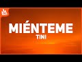 TINI, Maria Becerra - Miénteme (Letra / Lyrics) TINI, Maria Becerra - Miénteme (Letra / Lyrics)