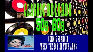 CONNIE FRANCIS - WHEN THE BOY IN YOUR ARMS