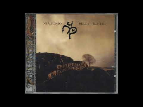 XII Alfonso - The Lost Frontier (1996) [Full Album]