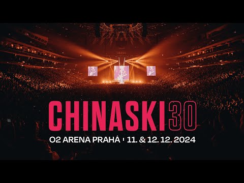 Chinaski 30 | O2 arena | 11. & 12. 12. 2024