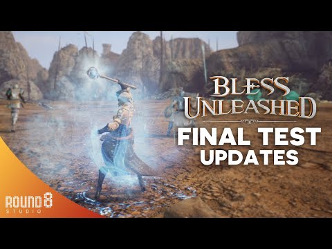 Bless Unleashed PC - Final Test Update Report