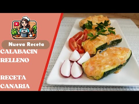 HAS PROBADO EL CALABACÍN COCINADO ASI❓CALABACÍN RELLENO/receta típica de CANARIAS