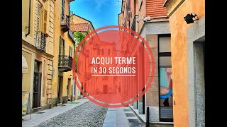 Acqui Terme in 30 seconds #acquiterme #monferrato #piemonte