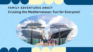 The Beauty Of Visiting Europe; Try This Mediterranean Cruise!
