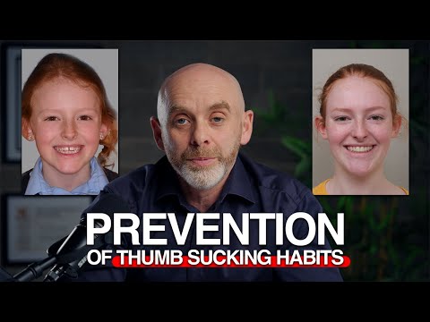 How to Prevent Thumb Sucking in Children | Orthodontics by Dr. Kieran Daly