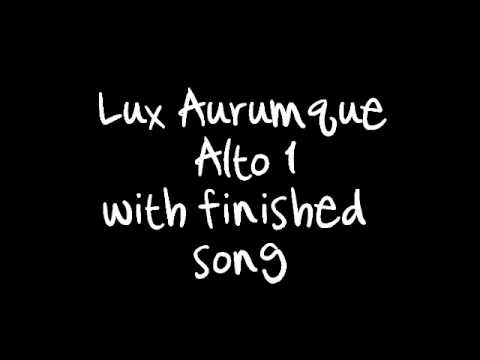 Lux Aurumque Alto1 With Finished Song