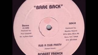 Robert French - Rub-A-Dub Party + Dub - 12