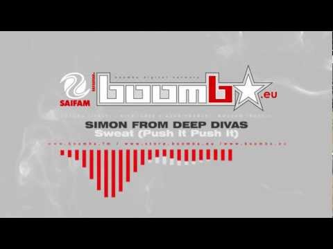 SIMON FROM DEEP DIVAS - Sweat (Push It Push It) (Radio Edit)