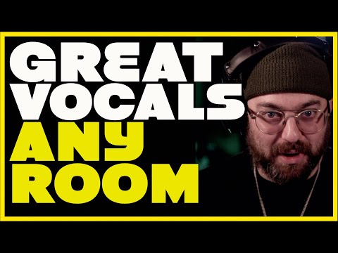 Key to Recording Vocals in ANY UNTREATED Room or bedroom.