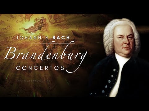 Bach - Brandenburg Concertos (complete)