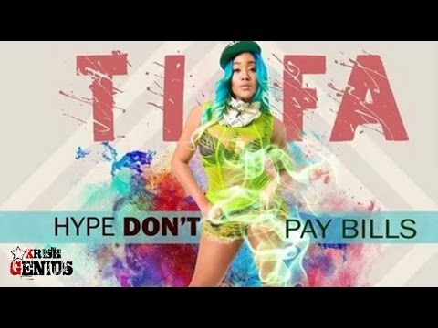 Tifa - Hype Don’t Pay Bills [Humbug Riddim] March 2017
