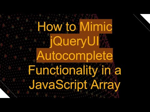How To Mimic Jqueryui Autocomplete Functionality In A Javascript Array