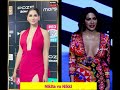 Nikita Vs Nikki Tamboli L Desi Indian Hot Sexy Beautiful Dancing Short Shorts